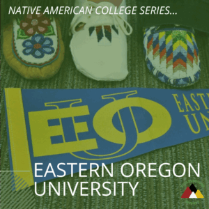 Eastern Oregon University Native American student support Blog Picture